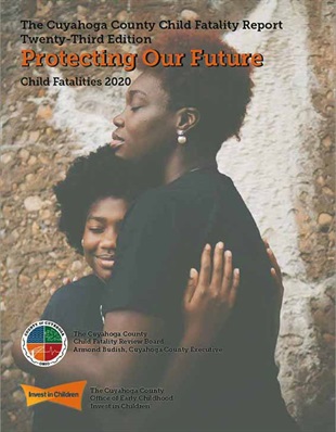 2020CFR cover of the 2020 Cuyahoga County Child Fatality Report