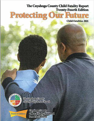 2021CFR cover of the 2021 Cuyahoga County Child Fatality Report